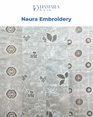 Kain Naura Embroidery